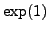 $ \exp(1)$
