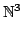 $\displaystyle \mathbb{N}^3$