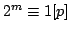 $ 2^m\equiv 1[p]$
