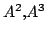 $ A^2,A^3$